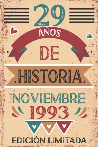 29 Años De Historia Noviembre 1993: Libro de visitas, cuaderno, 110 páginas de felicitaciones,...