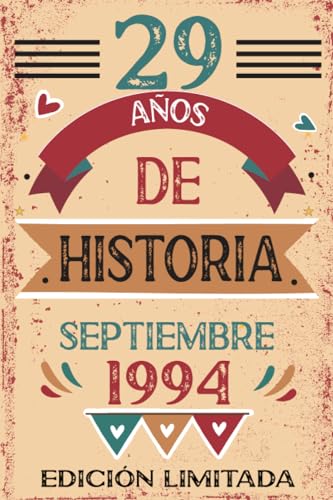29 Años De Historia Septiembre 1994: Libro de visitas, cuaderno, 110 páginas de felicitaciones,...
