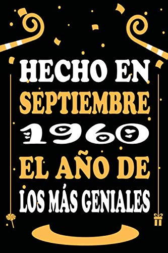 Hecho En Septiembre 1960 El Año De Los Más Geniales: Libro de visitas, cuaderno 110 páginas de...