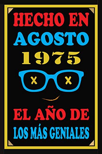 Hecho En Agosto 1975 El Año De Los Más Geniales: Libro de visitas de 45 años, cuaderno, 110...