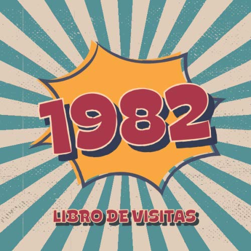 1982 Libros de Visitas: Libro de visitas para fiestas de cumpleaños de estilo retro para que la...
