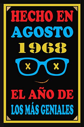 Hecho En Agosto 1968 El Año De Los Más Geniales: Libro de visitas de 52 años, cuaderno, 110...