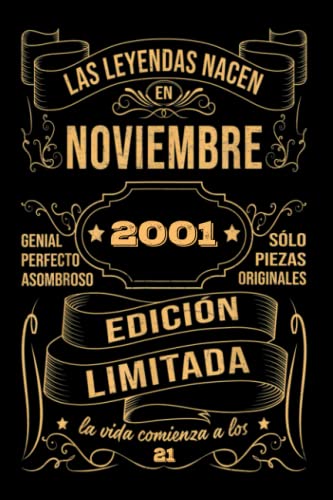 Cumpleaños Vintage Leyendas Nacen en Noviembre 2001: Regalo de 21 cumpleaños para mujeres y...