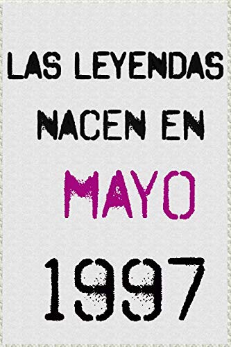 las leyendas nacen en mayo 1997 ; regalo de cumpleaños 23 años para mujer y para hombres .forrado...