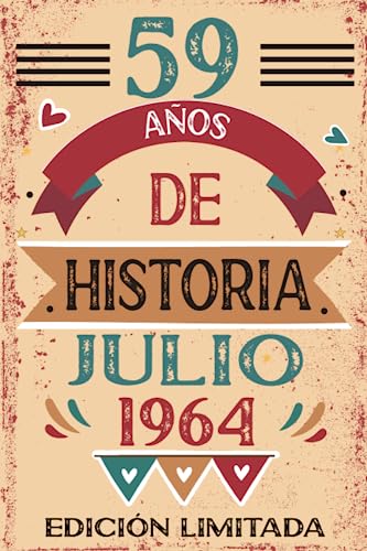 59 Años De Historia Julio 1964: Libro de visitas, cuaderno, 110 páginas de felicitaciones, idea de...
