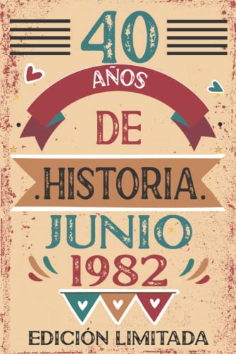 40 Años De Historia Junio 1982: 40 años. Libro de visitas, cuaderno, 110 páginas de...