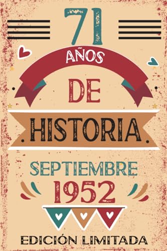 71 Años De Historia Septiembre 1952: Libro de visitas, cuaderno, 110 páginas de felicitaciones,...