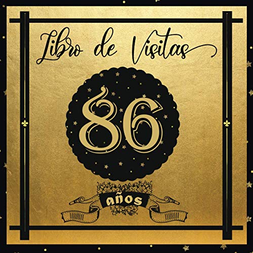 Libro de Visitas 86 años: Libro Elegante y Refinado Para Celebrar Un Evento Especial | Regalos y...