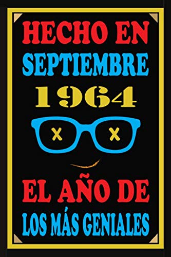 Hecho En Septiembre 1964 El Año De Los Más Geniales: Libro de visitas de 56 años, cuaderno, 110...