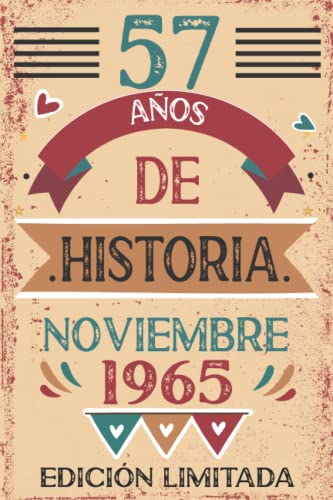 57 Años De Historia Noviembre 1965: Libro de visitas, cuaderno, 110 páginas de felicitaciones,...