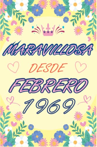 CUADERNO, MARAVILLOSA DESDE FEBRERO 1969: Regalo de 54 cumpleaños para mujeres y hombres, ideas de...