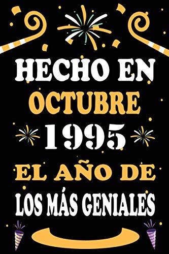Hecho En Octubre 1995 El Año De Los Más Geniales: 25 años. Libro de visitas, cuaderno, 110...