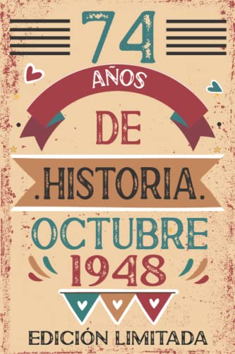 74 Años De Historia Octubre 1948: Libro de visitas, cuaderno, 110 páginas de felicitaciones, idea...