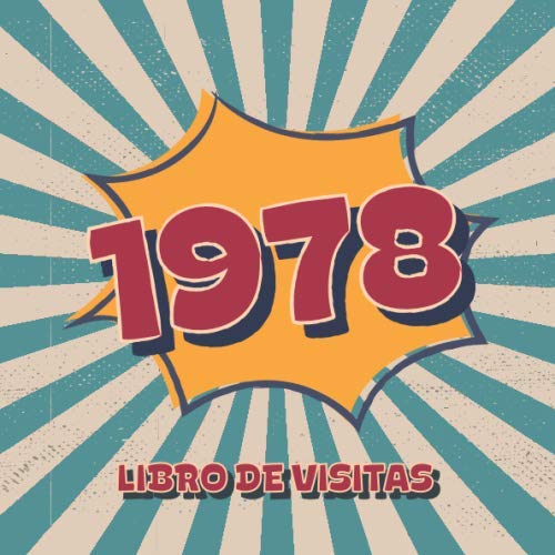 1978 Libros de Visitas: Libro de visitas para fiestas de cumpleaños de estilo retro para que la...