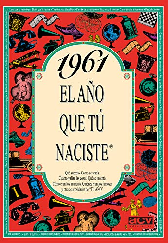 1961 EL AÑO QUE TÚ NACISTE - Regalo de cumpleaños ideal para quienes cumplen 65 años en 2026