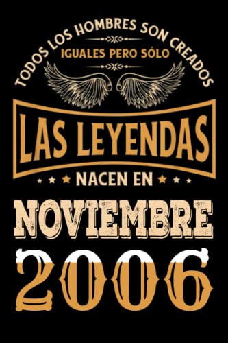Regalo de 16 Cumpleaños Para Hombre : Las Leyendas Nacen en Noviembre 2006: Regalos de Cumpleaños...