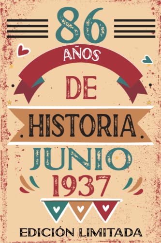 86 Años De Historia Junio 1937: Libro de visitas, cuaderno, 110 páginas de felicitaciones, idea de...