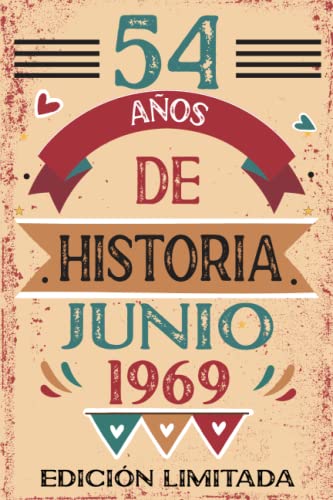 54 Años De Historia Junio 1969: Libro de visitas, cuaderno, 110 páginas de felicitaciones, idea de...