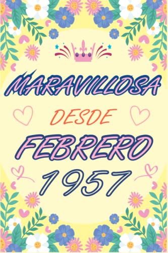 CUADERNO, MARAVILLOSA DESDE FEBRERO 1957: Regalo de 66 cumpleaños para mujeres y hombres, ideas de...