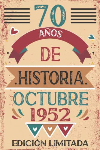 70 Años De Historia Octubre 1952: Libro de visitas, cuaderno, 110 páginas de felicitaciones, idea...