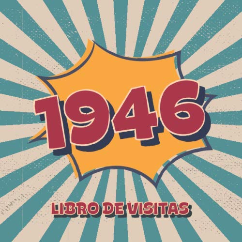 1946 Libros de Visitas: Libro de visitas para fiestas de cumpleaños de estilo retro para que la...
