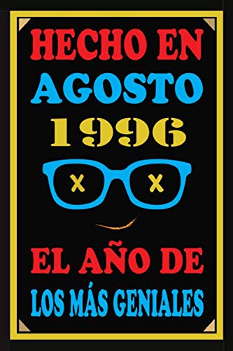 Hecho En Agosto 1996 El Año De Los Más Geniales: Libro de visitas de 24 años, cuaderno, 110...
