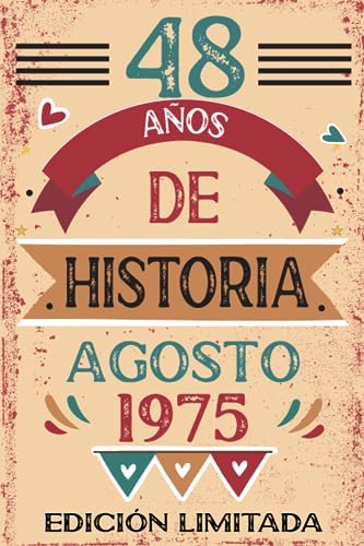 48 Años De Historia Agosto 1975: Libro de visitas, cuaderno, 110 páginas de felicitaciones, idea...