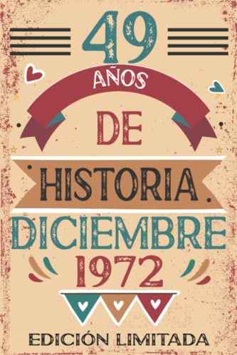 49 Años De Historia Diciembre 1972: 49 años. Libro de visitas, cuaderno, 110 páginas de...
