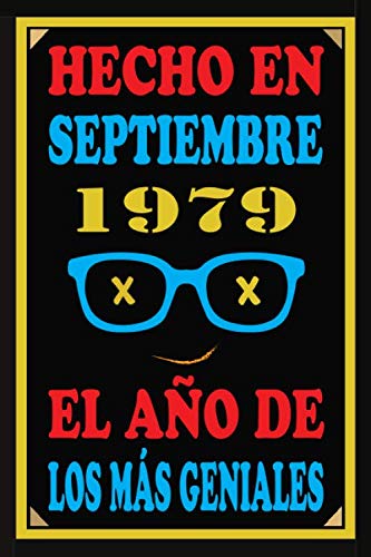 Hecho En Septiembre 1979 El Año De Los Más Geniales: Libro de visitas de 41 años, cuaderno, 110...
