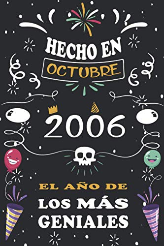 Hecho En Octubre 2006 El Año De Los Más Geniales: 14 años. Libro de visitas, cuaderno, 110...