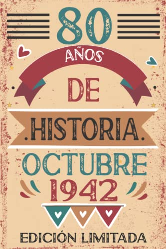 80 Años De Historia Octubre 1942: Libro de visitas, cuaderno, 110 páginas de felicitaciones, idea...