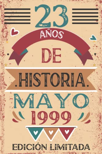 23 Años De Historia Mayo 1999: 23 años. Libro de visitas, cuaderno, 110 páginas de...