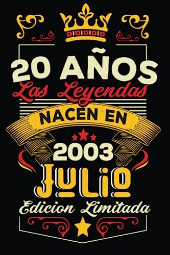 LAS LEYENDAS NACEN EN JULIO EL AÑO 2003: 20 Aniversario Cuaderno personalizado 20 años regalos...
