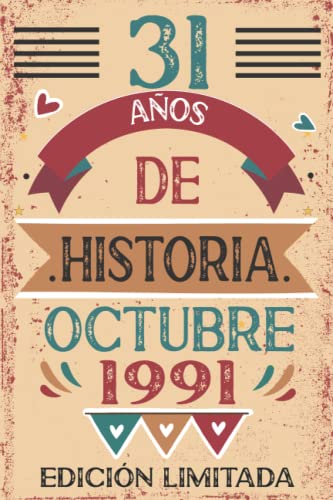 31 Años De Historia Octubre 1991: Libro de visitas, cuaderno, 110 páginas de felicitaciones, idea...