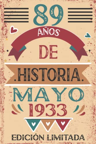 89 Años De Historia Mayo 1933: 89 años. Libro de visitas, cuaderno, 110 páginas de...