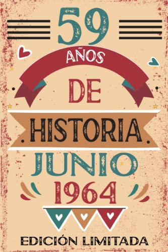 59 Años De Historia Junio 1964: Libro de visitas, cuaderno, 110 páginas de felicitaciones, idea de...