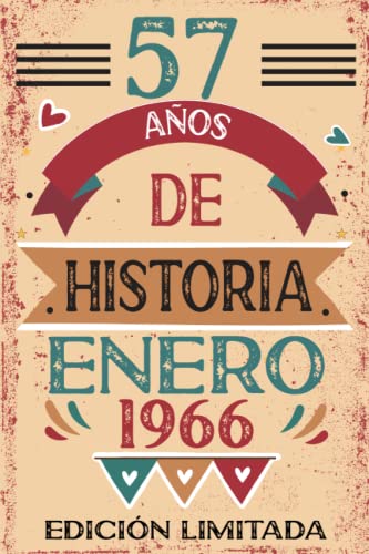 57 Años De Historia Enero 1966: Libro de visitas, cuaderno, 110 páginas de felicitaciones, idea de...