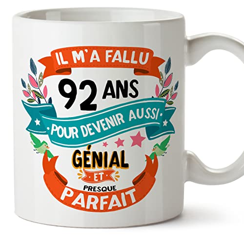 MUGFFINS Tazas 92 Cumpleaños - En Francés - Il m'a fallu 92 ans pour devenir aussi geniale - 11 oz...