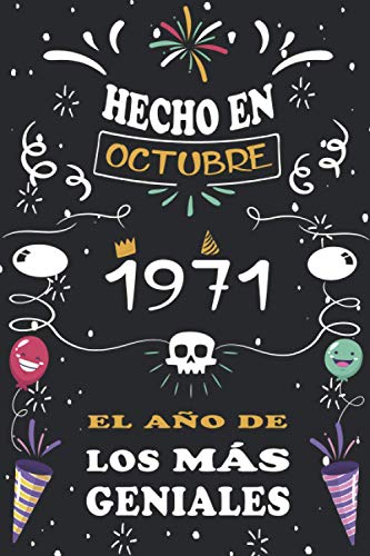 Hecho En Octubre 1971 El Año De Los Más Geniales: 49 años. Libro de visitas, cuaderno, 110...