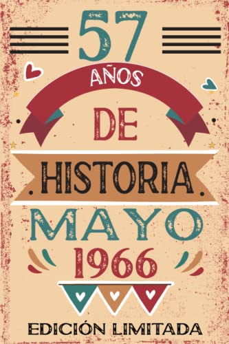 57 Años De Historia Mayo 1966: Libro de visitas, cuaderno, 110 páginas de felicitaciones, idea de...