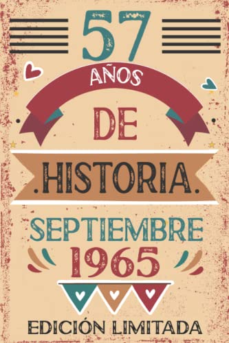 57 Años De Historia septiembre 1965: Libro de visitas, cuaderno, 110 páginas de felicitaciones,...