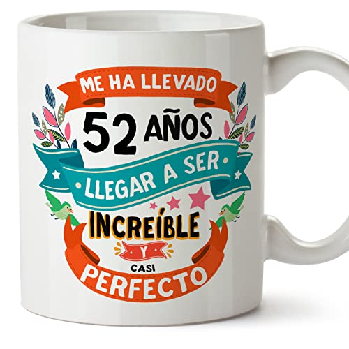 MUGFFINS Tazas 52 Cumpleaños - En Español - Me ha llevado 52 años llegar a ser increíble - 11 oz...