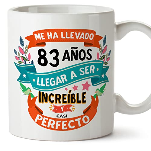 MUGFFINS Tazas 83 Cumpleaños - En Español - Me ha llevado 83 años llegar a ser increíble - 11 oz...