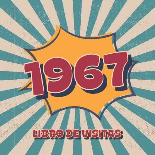 1967 Libros de Visitas: Libro de visitas para fiestas de cumpleaños de estilo retro para que la...