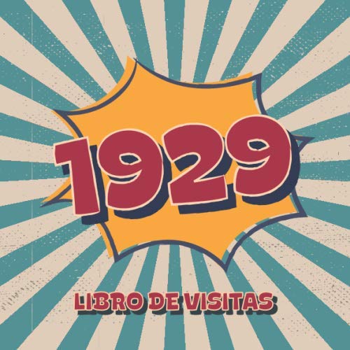 1929 Libros de Visitas: Libro de visitas para fiestas de cumpleaños de estilo retro para que la...
