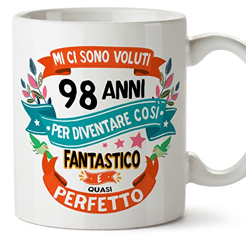 MUGFFINS Tazas 98 Cumpleaños - En Italiano - Mi ci sono voluti 98 anni per diventare cosi...