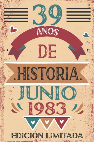 39 Años De Historia Junio 1983: 39 años. Libro de visitas, cuaderno, 110 páginas de...