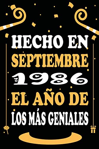 Hecho En Septiembre 1986 El Año De Los Más Geniales: Libro de visitas, cuaderno 110 páginas de...