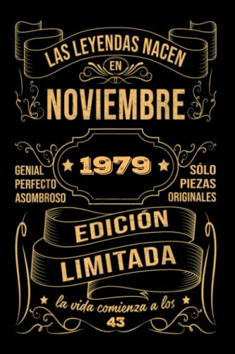 Cumpleaños Vintage Leyendas Nacen en Noviembre 1979: Regalo de 43 cumpleaños para mujeres y...