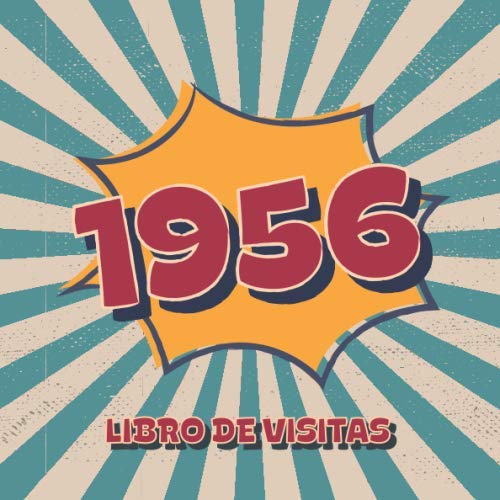 1956 Libros de Visitas: Libro de visitas para fiestas de cumpleaños de estilo retro para que la...